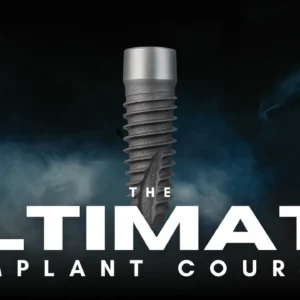 the ultimate implant course